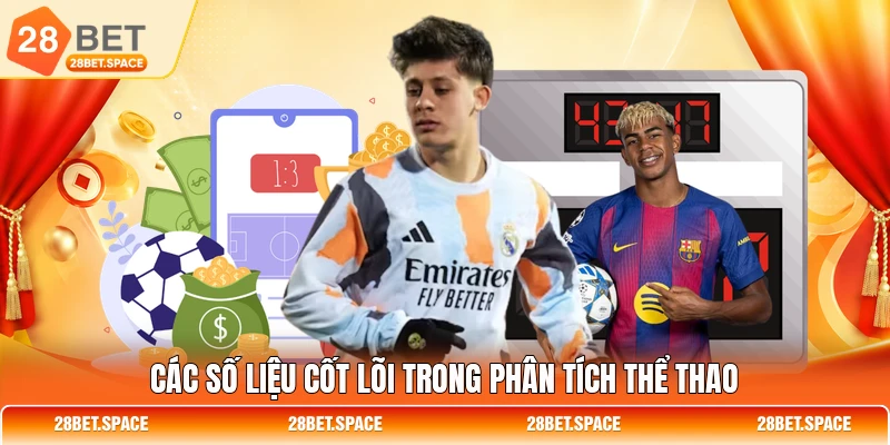 Các số liệu cốt lõi trong phân tích thể thao