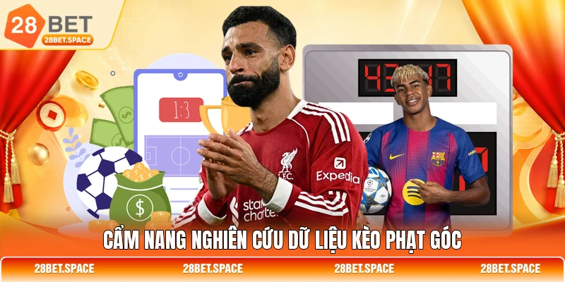 Cẩm nang nghiên cứu dữ liệu kèo phạt góc