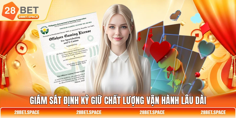 Giám sát định kỳ giữ chất lượng vận hành lâu dài