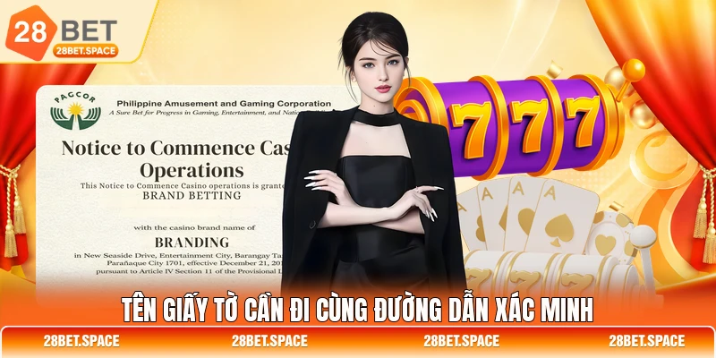 Tên giấy tờ cần đi cùng đường dẫn xác minh